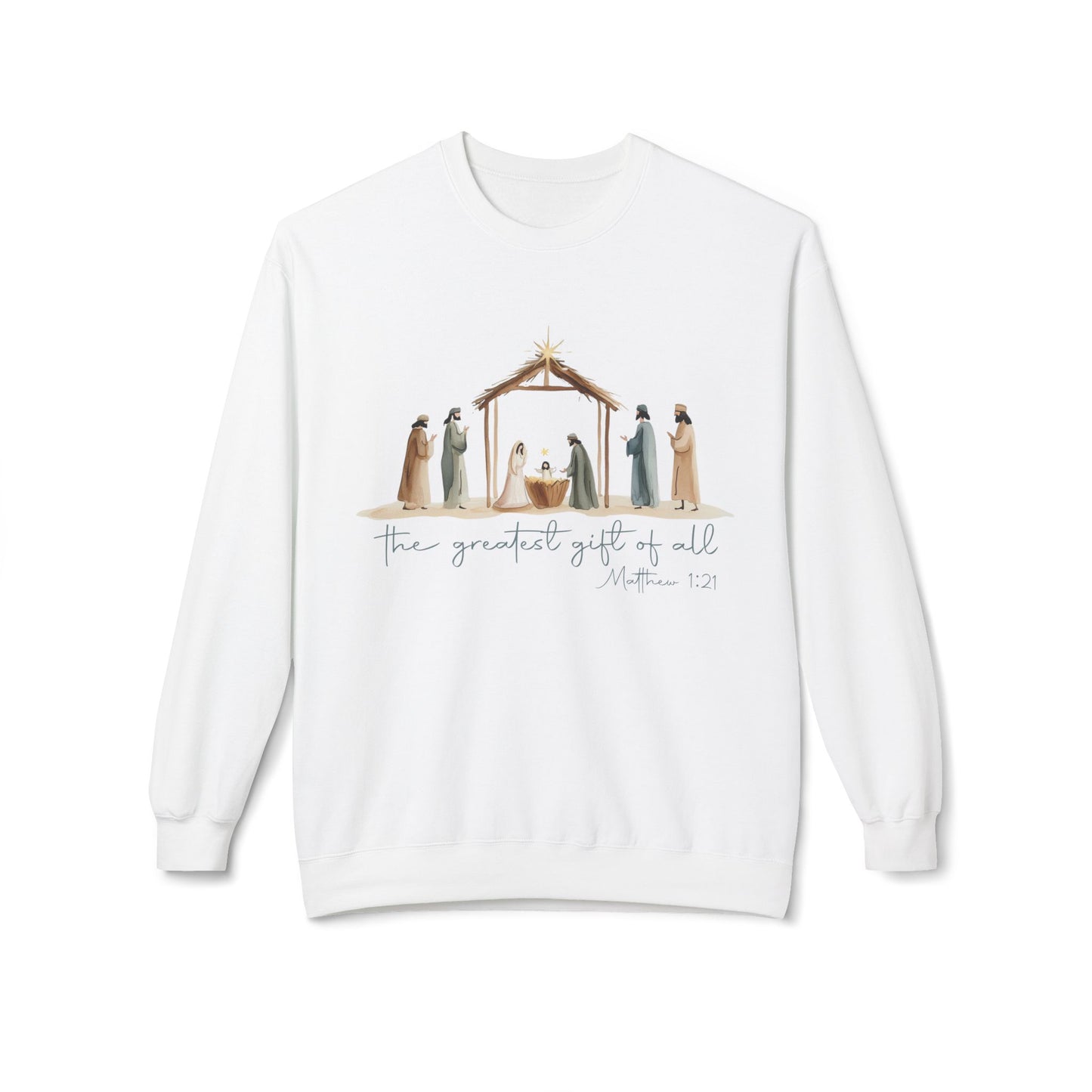 Nativity Sweatshirt - Greatest Gift of All - Matthew 1:21 - Bethlehem