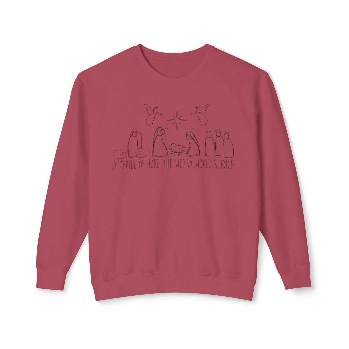 Christmas Nativity Unisex Sweatshirt - A Thrill Of Hope Design